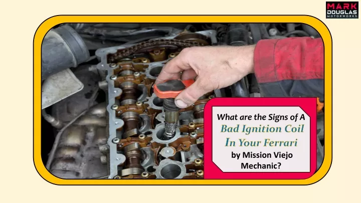 what are the signs of a bad ignition coil