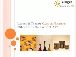 Latest Candle Holders Online In India | ZingerArt