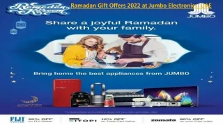 Ramadan Gift Offers 2022 at Jumbo Electronics, PPT Mar'22