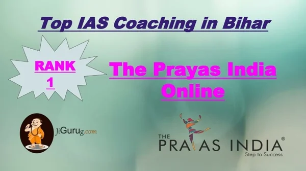 Top IAS Coaching in Bihar