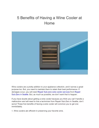 5 Benefits of Having a Wine Cooler at Home