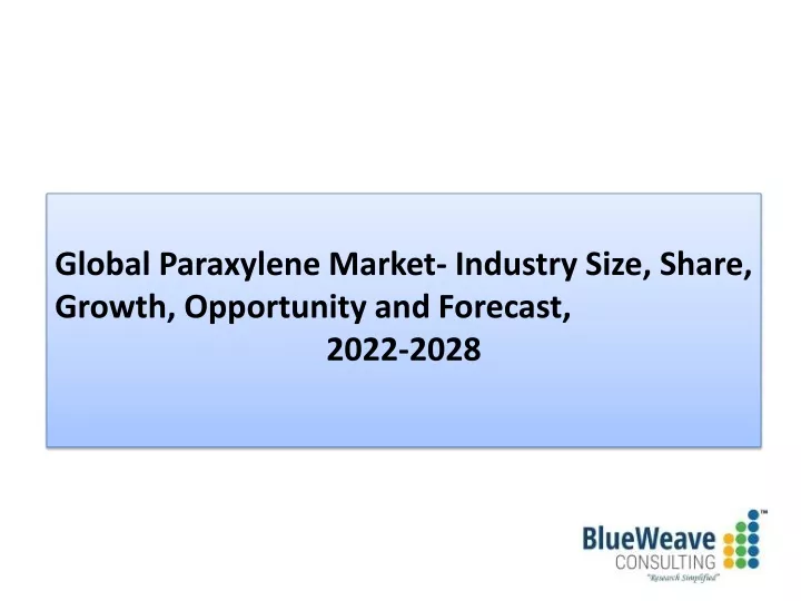 global paraxylene market industry size share