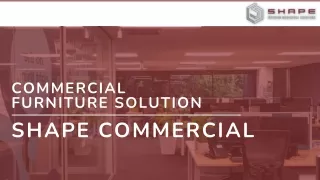 Innovative Commercial Furniture Solution