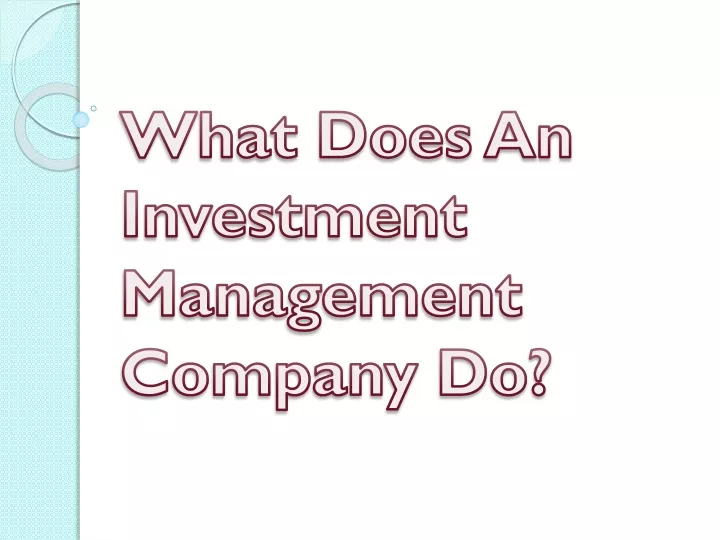 what does an investment management company do