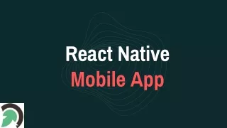 React Native Mobile App