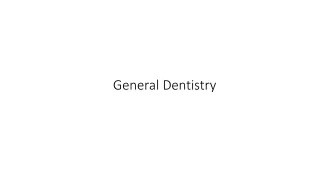 General dentistry