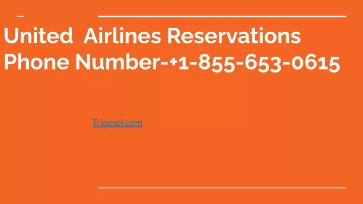 united airlines reservations phone number