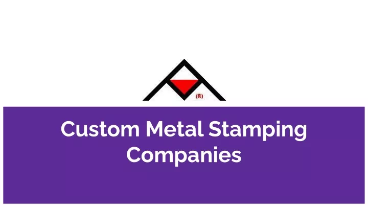 custom metal stamping companies