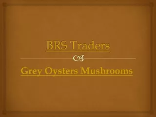 Grey Oysters Mushrooms | Price/Cost in India Call: 9035020041