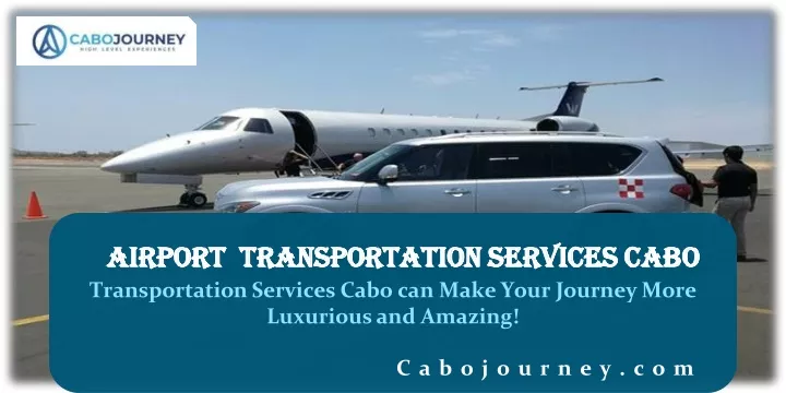 transportation services cabo can make your