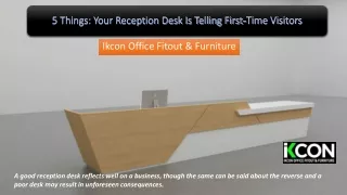 5 Things - Your Reception Desk Is Telling First-Time Visitors - IKCON