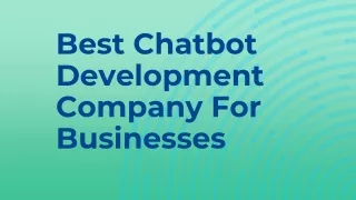 best chatbot development company for businesses