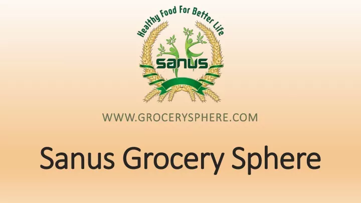 sanus grocery sphere