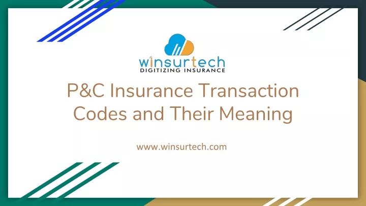 p c insurance transaction codes and their meaning