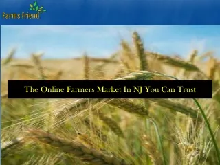 The Online Farmers Market In NJ You Can Trust