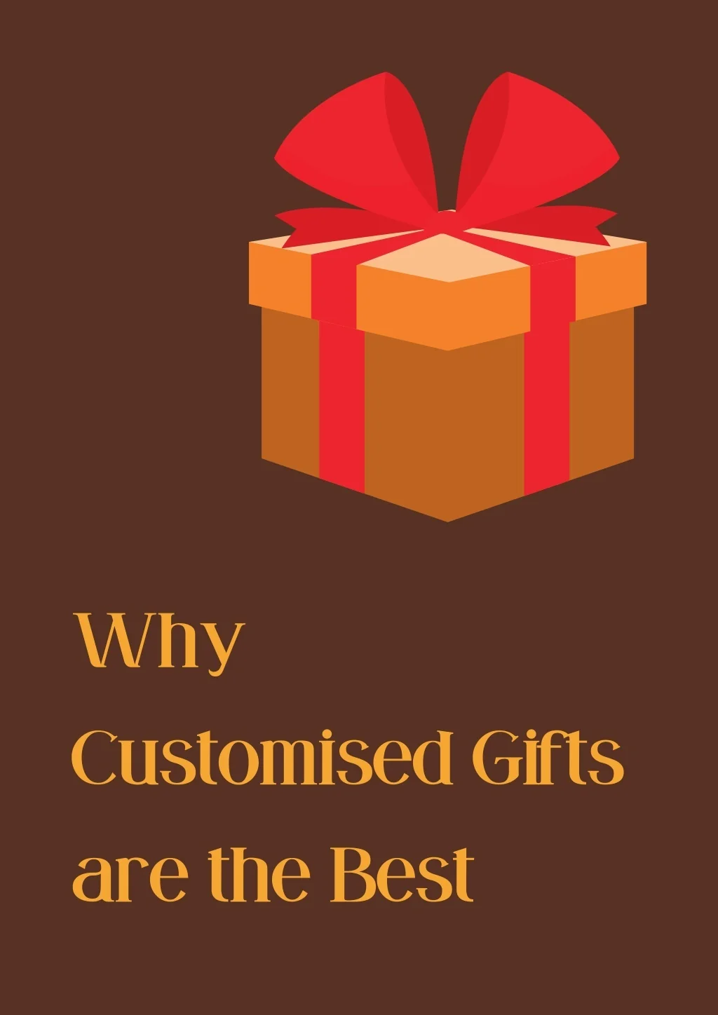 PPT - Why Customised Gifts are the Best PowerPoint Presentation, free ...
