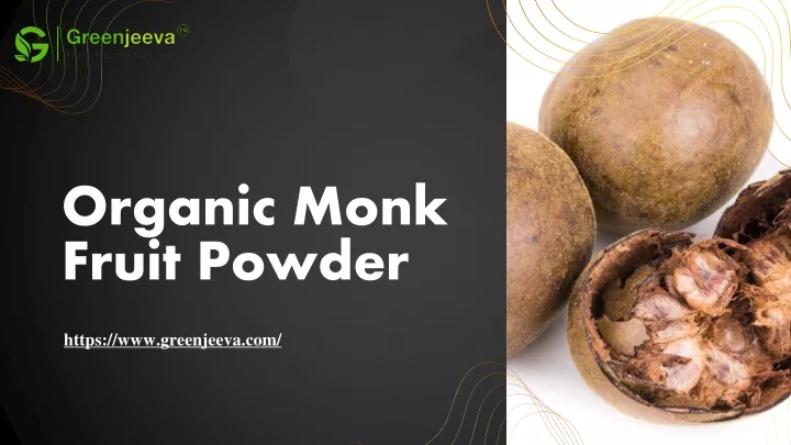 organic monk fruit powder