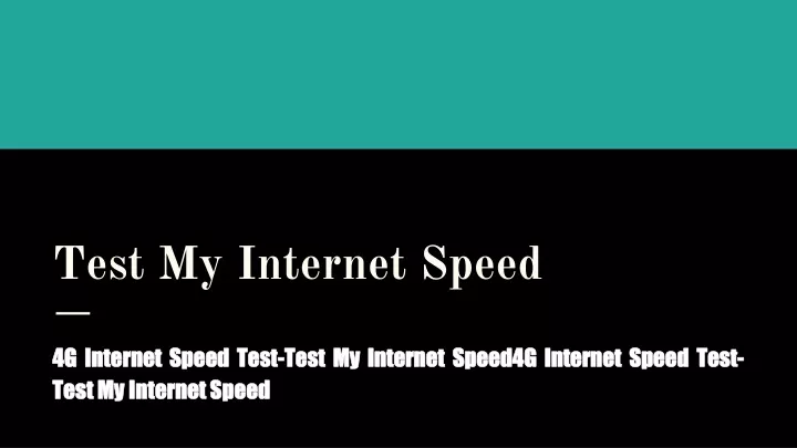 test my internet speed