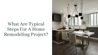 What Are Typical Steps For A Home Remodeling Project
