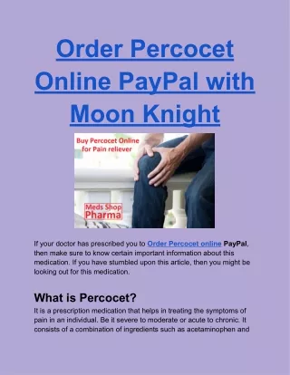 Order Percocet Online PayPal with Moon Knight
