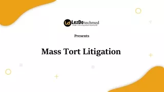 Mass Tort Litigation