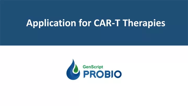 application for car t therapies