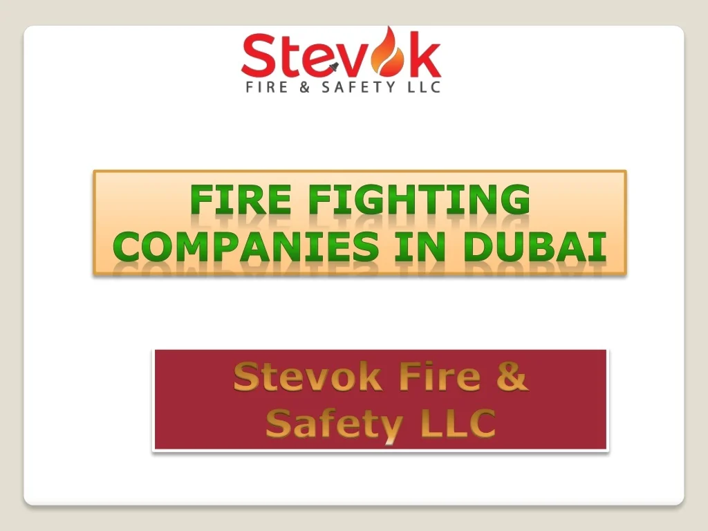 PPT - Fire Fighting Companies in Dubai PowerPoint Presentation, free ...