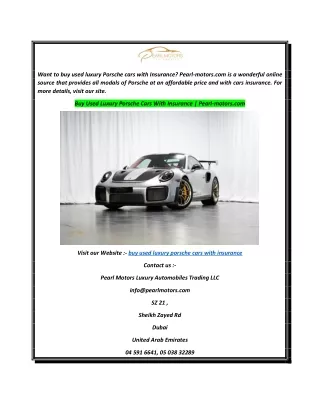 Buy Used Luxury Porsche Cars With Insurance  Pearl-motors.com