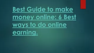 Best Guide to make money online