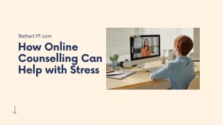 How Online Counselling Can Help with Stress