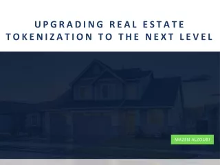 upgrading real estate tokenization to the next level