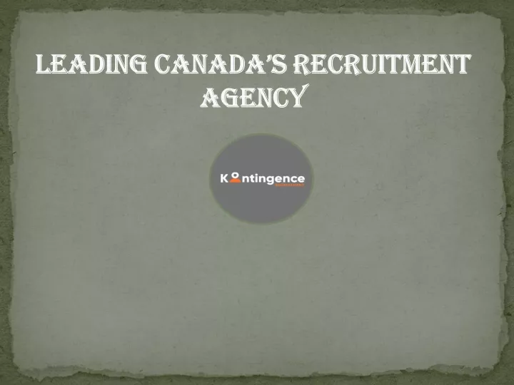 leading canada s recruitment agency