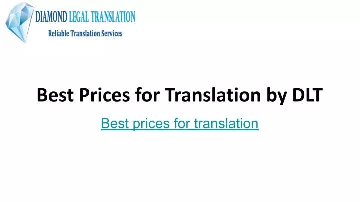 best prices for translation by dlt