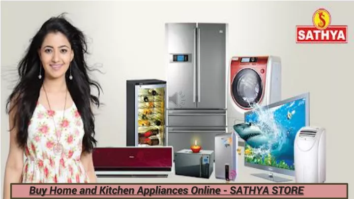 buy home and kitchen appliances online sathya