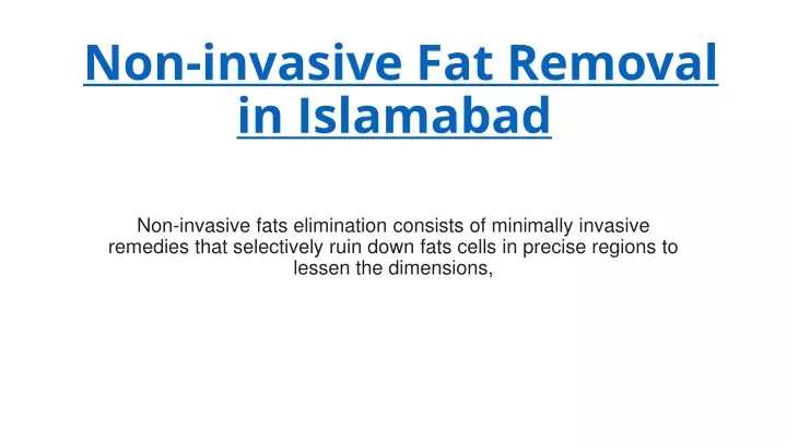 non invasive fat removal in islamabad