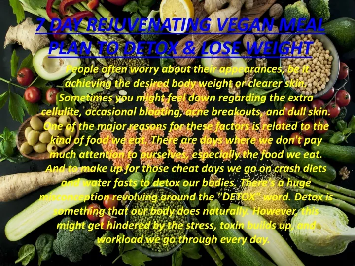 7 day rejuvenating vegan meal plan to detox lose