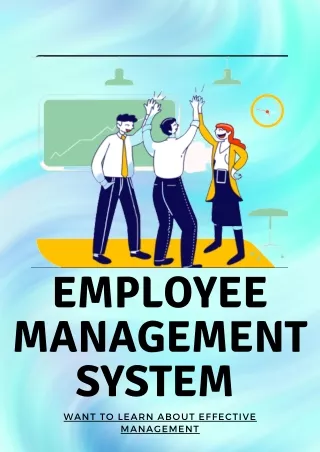 employee management system want to learn about