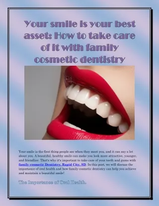 Your smile is your best asset_ How to take care of it with family cosmetic dentistr