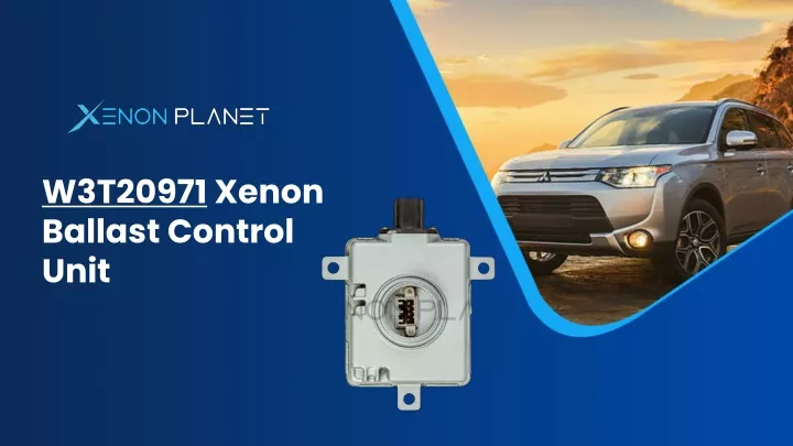 w3t20971 xenon ballast control unit