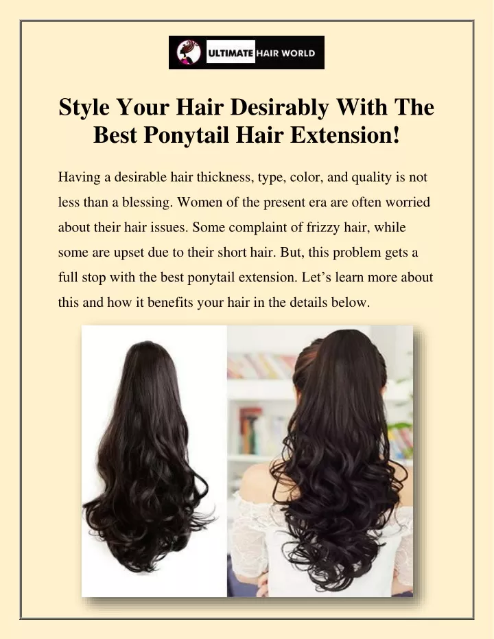 style your hair desirably with the best ponytail