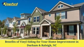 Benefits of Vinyl Siding for Your Home Improvement in Durham, Raleigh