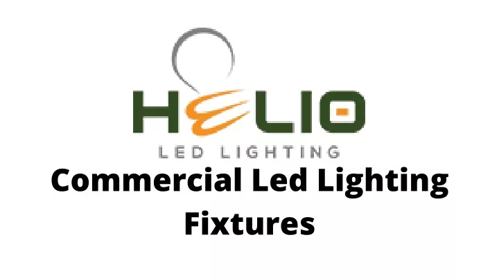 commercial led lighting fixtures