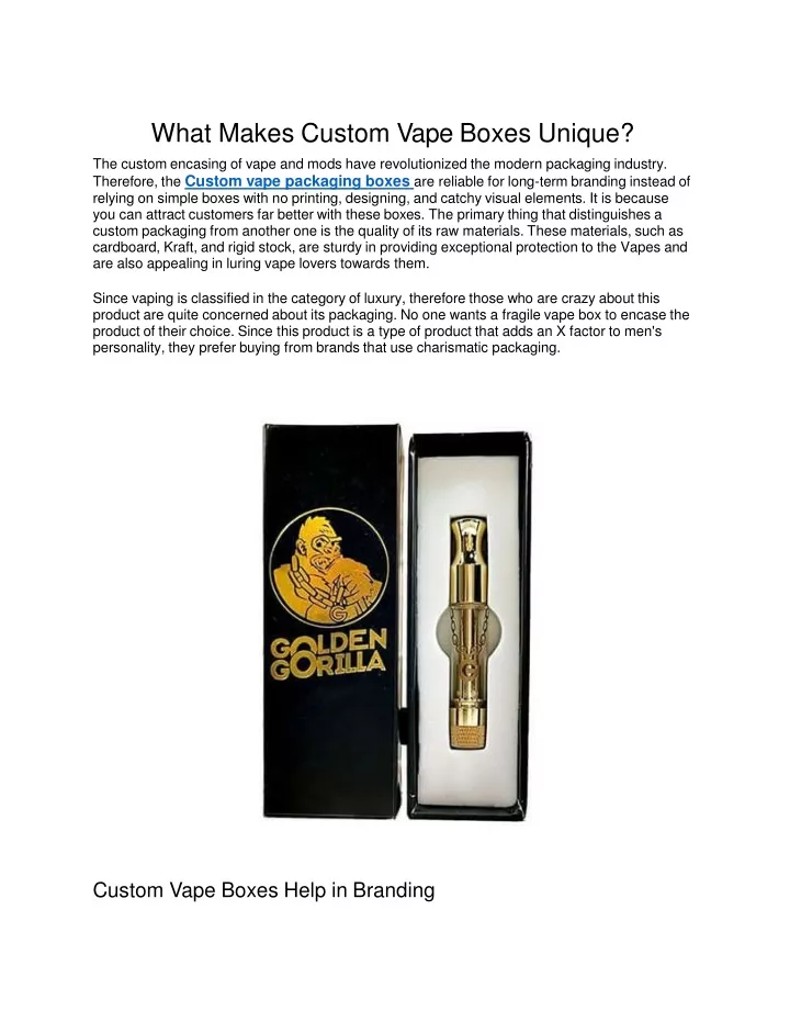 what makes custom vape boxes unique the custom