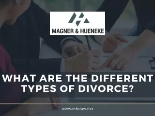 What Are the Different Types of Divorce