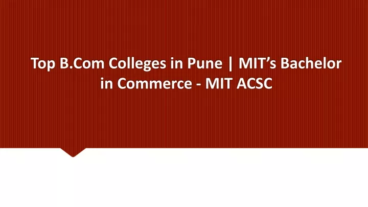 top b com colleges in pune mit s bachelor in commerce mit acsc