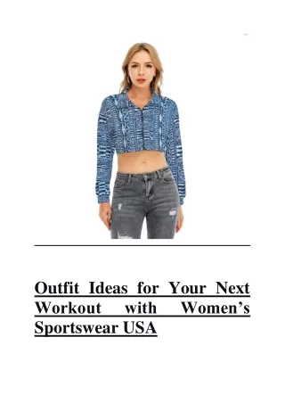 Outfit Ideas for Your Next Workout with Women’s Sportswear USA