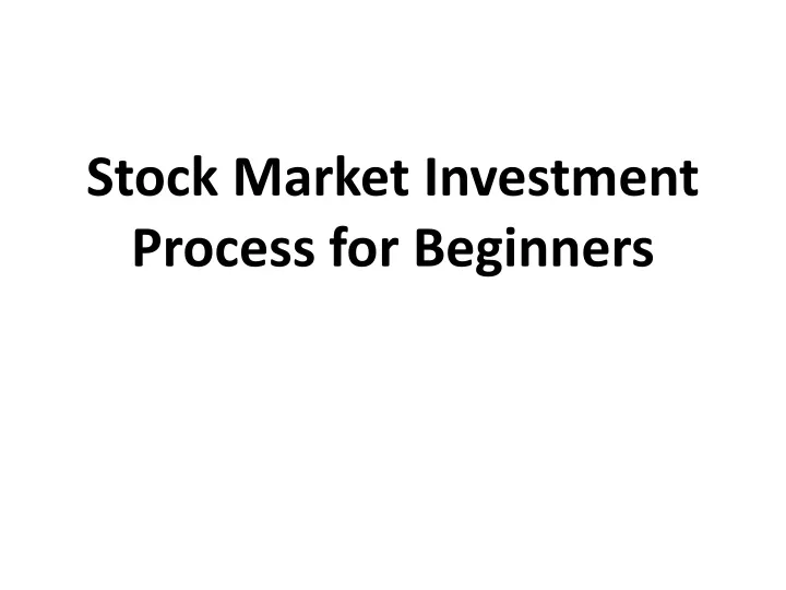 stock market investment process for beginners
