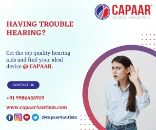 having trouble hearing