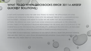 what to do when quickbooks error 30114 arises quickest solutions
