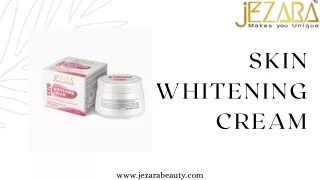 Best Skin Whitening Cream with Trail Pack - Jezara